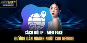 Cách Đổi IP - Mẹo Fake Đường Dẫn Nhanh Nhất Cho Newbie