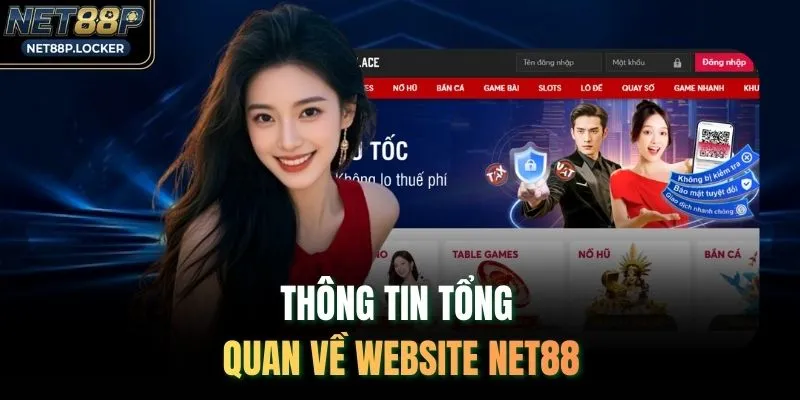 Thông tin tổng quan về website NET88